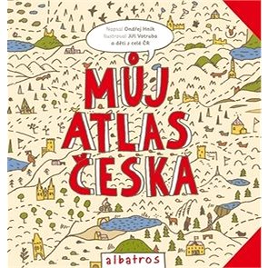 Můj atlas Česka (978-80-00-04683-9)