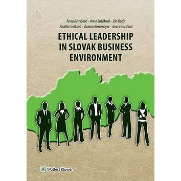 Ethical Leadership in Slovak Business Environment (978-80-7478-981-6)