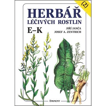 Herbář léčivých rostlin (2): E- K (978-80-7281-368-1)