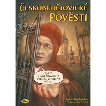 Českobudějovické pověsti (978-80-7232-488-0)