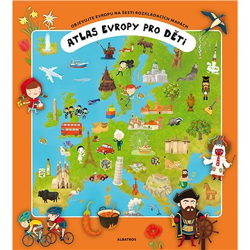 Atlas Evropy pro děti: Objevujte Evropu na šesti rozkládacích mapách (978-80-00-04617-4)
