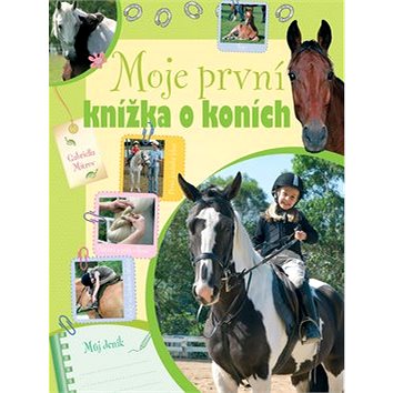 Moje první knížka o koních (978-80-8188-016-2)