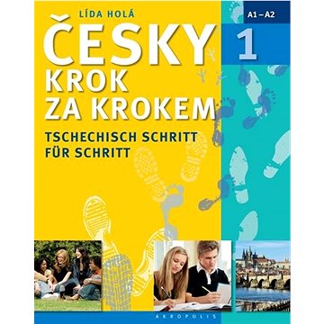 Česky krok za krokem 1 německy: Tschechisch schritt für schritt (978-80-7470-131-3)