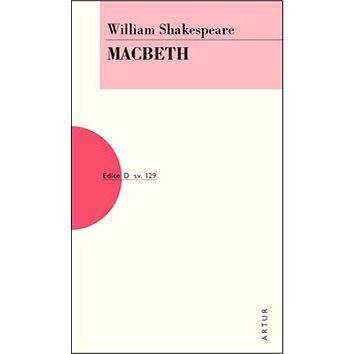 Macbeth: svazek 129 (978-80-7483-064-8)