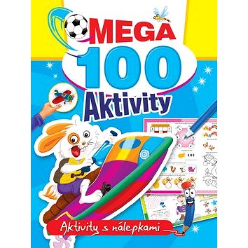 Mega 100 aktivity Zajac: Aktivity s nálepkami (978-80-444-4438-7)