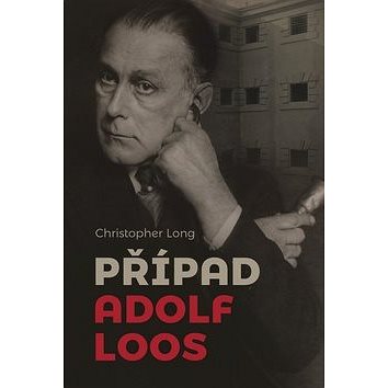 Případ Adolf Loos (978-80-7485-142-1)