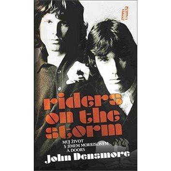 Riders on the Storm: Můj život s Jimem Morrisonem a Doors (978-80-7287-221-3)