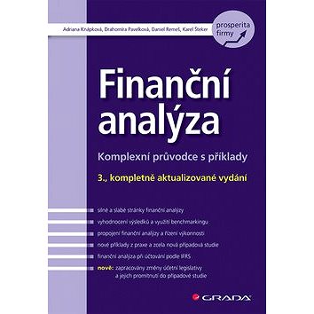 Finanční analýza: Komplexní průvodce s příklady - 3., kompletně aktualizované vydání (978-80-271-0563-2)