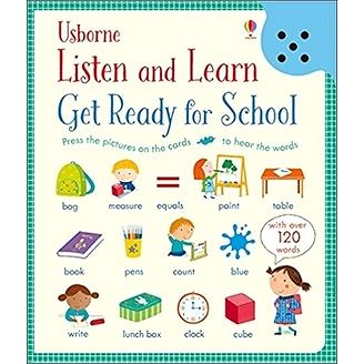 Get Ready for School (Listen & Learn) (Listen and Learn) (9781474921282)