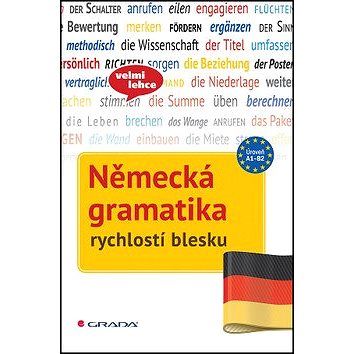 Německá gramatika: rychlostí blesku (978-80-271-0488-8)