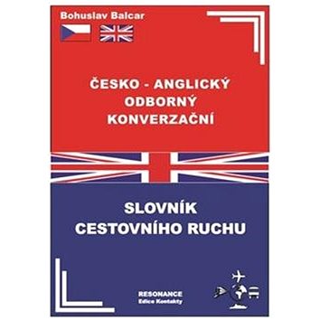 Česko – anglický odborný konverzační slovník cestovního ruchu (978-80-88220-02-2)
