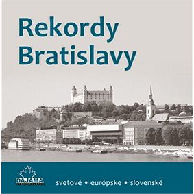 Rekordy Bratislavy (978-80-8136-080-0)