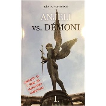 Anjeli vs. démoni: Zahrajte sa s nami na jazykového korektora! (978-80-971828-3-0)