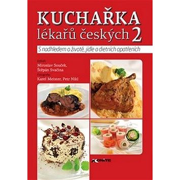 Kuchařka lékařů českých 2 (978-80-88046-13-4)