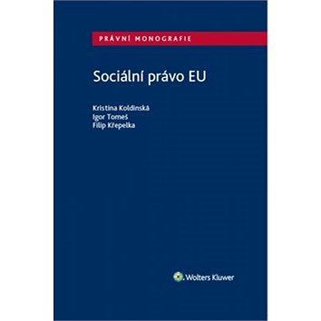 Sociální právo EU (978-80-7552-701-1)