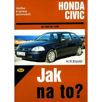 Honda Civic od 10/87 do 12/00: Údržba a opravy automobilů č. 64 (80-7232-168-4)