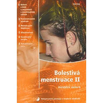 Bolestivá menstruace II: Nekonvenční postupy v mod.med. (80-7254-316-4)