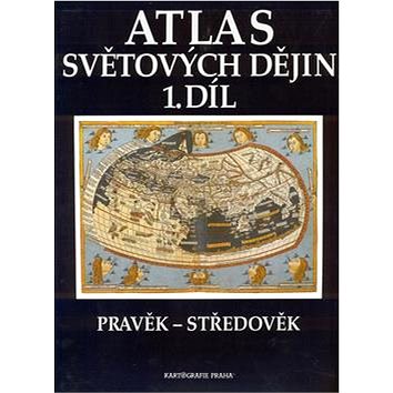 Atlas světových dějin 1. díl: Pravěk - Středověk (80-7011-343-X)