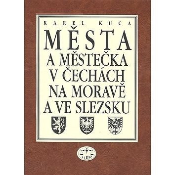 Města a městečka 7.díl v Čechách, na Moravě a ve Slezku: Str-U (80-7277-041-1)