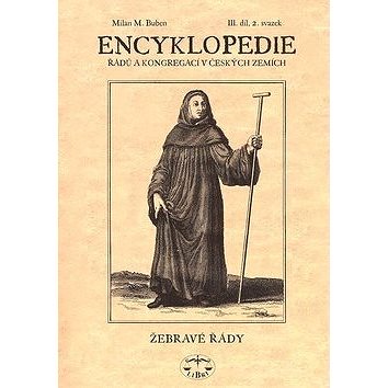 Encyklopedie řádů a kongregací III.díl: Řeholní klerikové 2. svazek (80-7277-140-X)