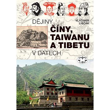 Dějiny Číny, Taiwanu a Tibetu v datech: v datech (978-80-7277-364-0)