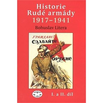 Historie rudé armády 1917-1941 (978-80-7277-418-0)