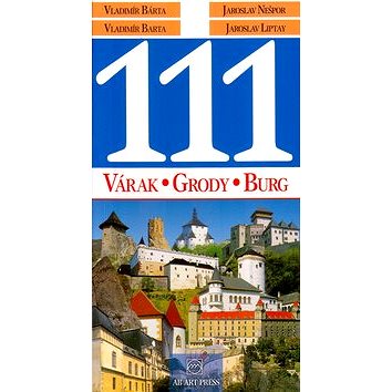 111 Várak, Grody, Burg (80-88817-67-6)