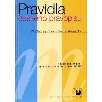 Pravidla českého pravopisu: Školní vydání včetně Dodatku (80-7168-913-0)