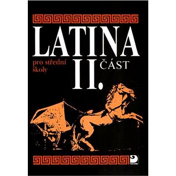 Latina pro střední školy II.část (80-7168-786-3)