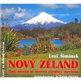Nový Zéland: Zimní putování po ostrovech přírodních superlativů (80-239-5082-7)