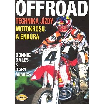 OffRoad: Technika jízdy motokrosu a endura (80-7232-348-2)
