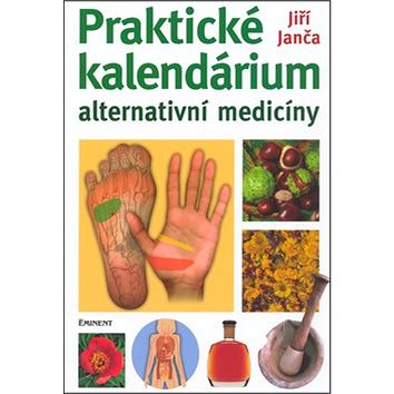 Praktické kalendárium: Alternativní medicíny (80-7281-225-4)