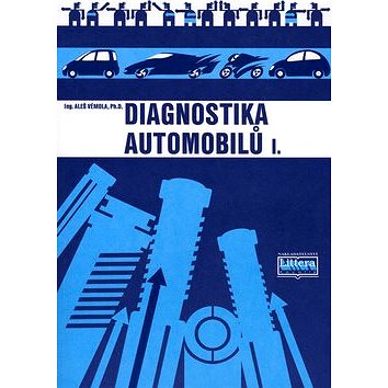 Diagnostika automobilů I. (80-85763-31-1)