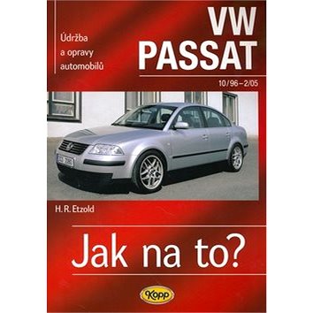 VW Passat od 10/96 do 2/05: Údržba a opravy automobilů č. 61 (80-7232-304-0)