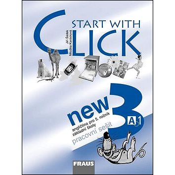 Start with Click New 3: Pracovní sešit (80-7238-579-8)