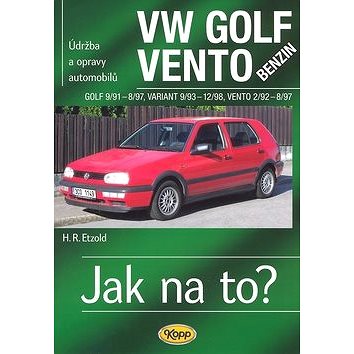 VW Golf benzin 9/91 - 8/97, Variant 9/93 - 12/98, Vento 2/92 - 8/97: Údržba a opravy automobilů č.19 (80-7232-320-2)