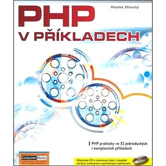 PHP v příkladech + CD (80-86686-83-3)