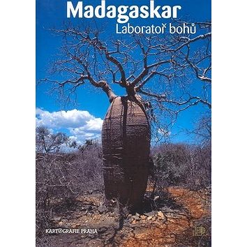 Madagaskar: Laboratoř bohů (80-7011-941-1)