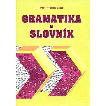Gramatika a slovník Pre-intermediate (80-901756-1-9)