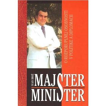 Majster minister (80-7360-602-X)