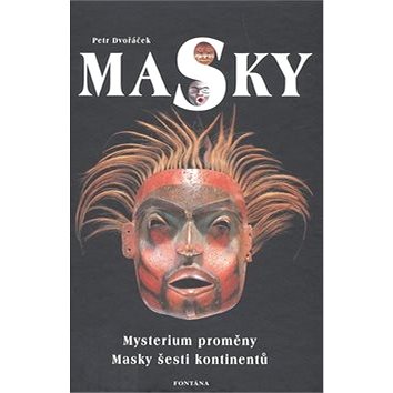 Masky (978-80-7336-478-6)