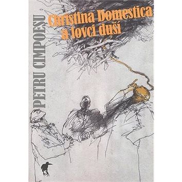 Christina Domestica a lovci duší (978-80-86515-86-1)
