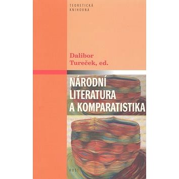 Národní literatura a komparatistika (978-80-7294-305-0)