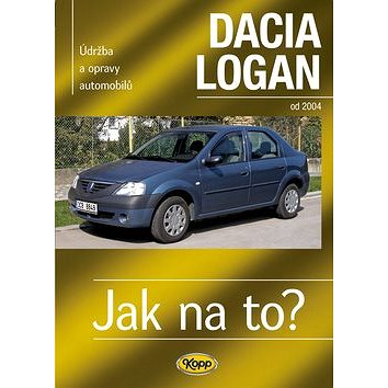 Dacia Logan od 2004: Údržba a opravy automobilů (978-80-7232-386-9)