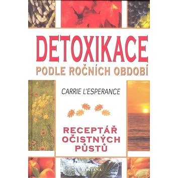 Detoxikace podle ročních období (978-80-7336-525-7)