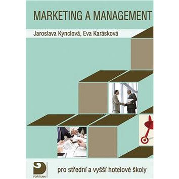 Marketing a management pro střední a vyšší hotelové školy (978-80-7373-061-1)