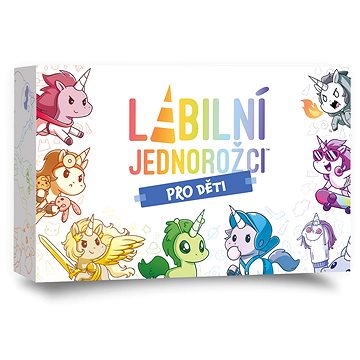 Labilní jednorožci: Pro děti