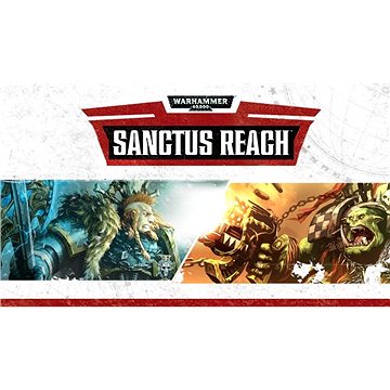 Warhammer 40,000: Sanctus Reach (PC) DIGITAL (378108)