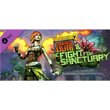 Borderlands 2: Commander Lilith & the Fight for Sanctuary (PC) Steam DIGITAL (693684)