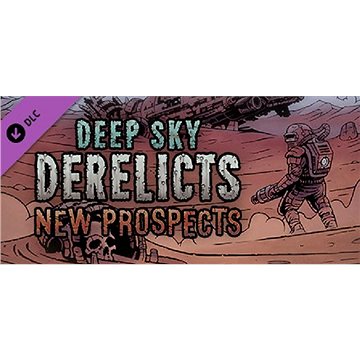 Deep Sky Derelicts - New Prospects (PC) Steam DIGITAL (770149)